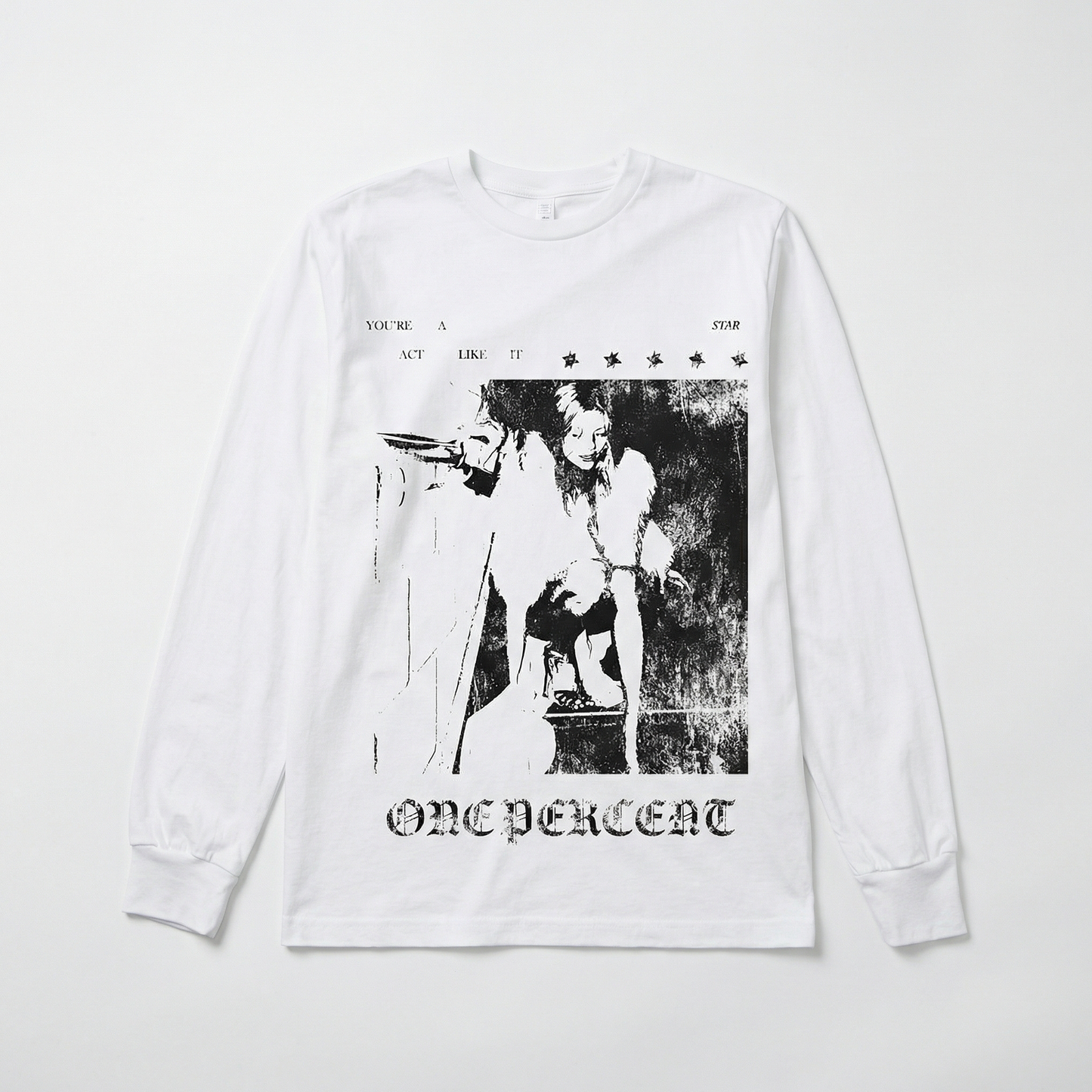 YOU'RE A STAR, ACT LIKE IT